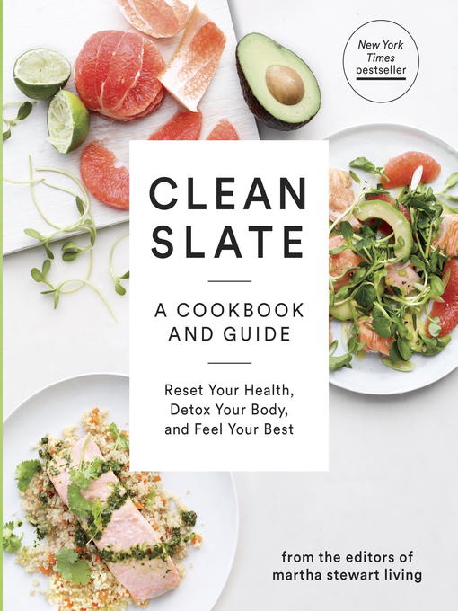 Title details for Clean Slate by Editors of Martha Stewart Living - Available